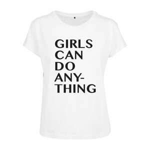Merchcode Póló 'Girls Can Do Anything'  fehér / fekete